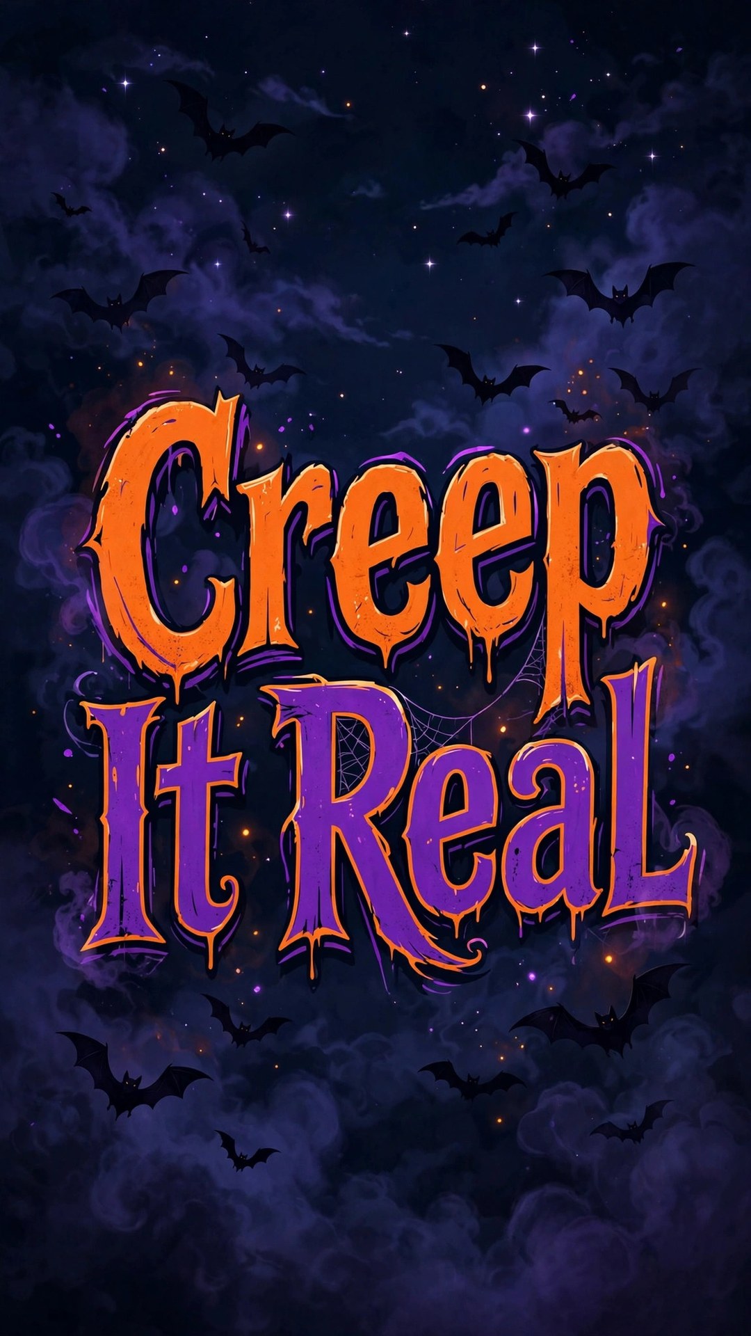 Creep It Real Typography Wallpaper — Free Quotes Wallpaper