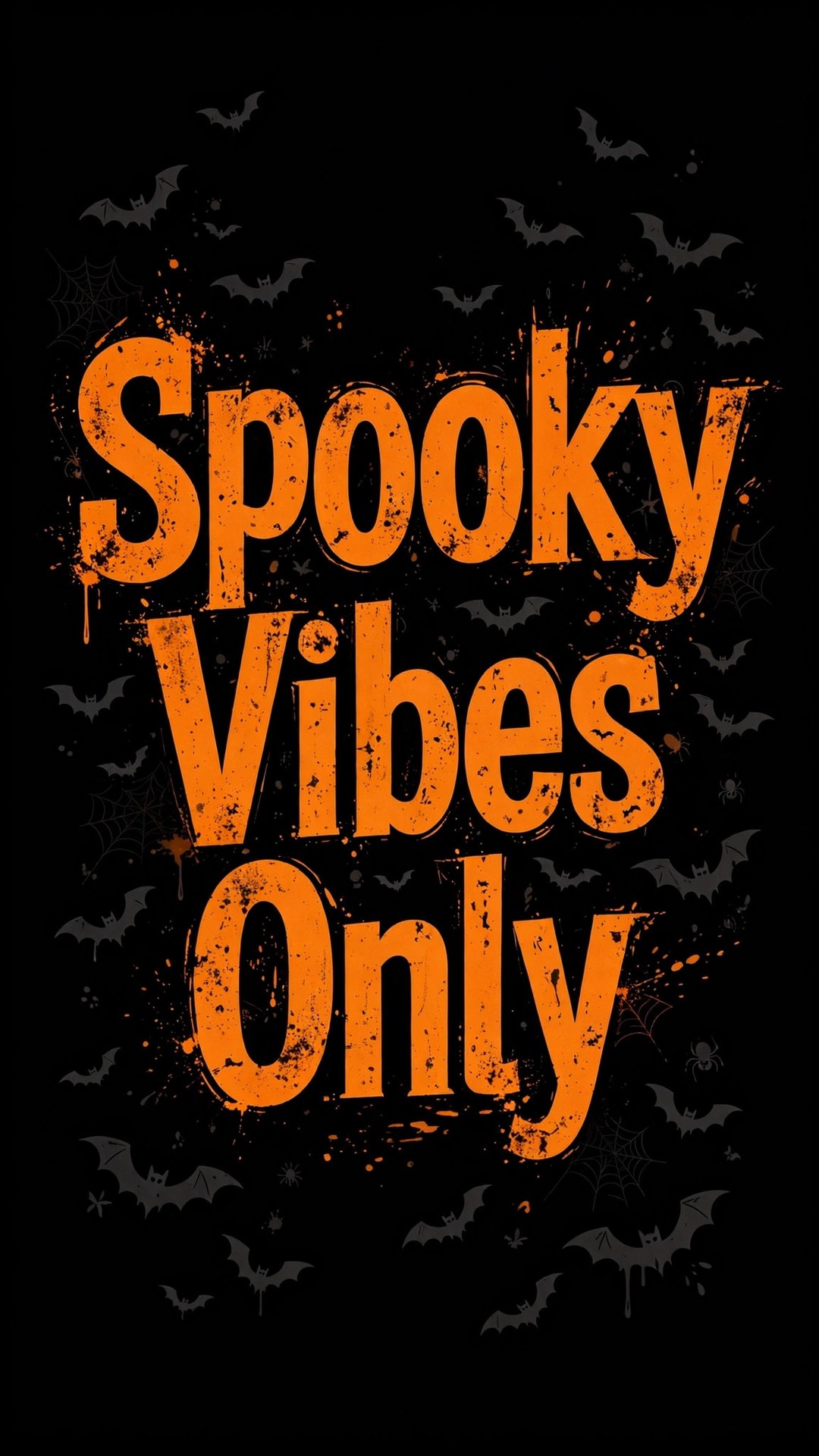 Spooky Vibes Only Typography Wallpaper — Free Quotes Wallpaper